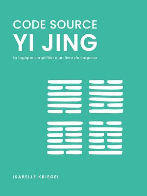 cover image of Code source, Yi Jing